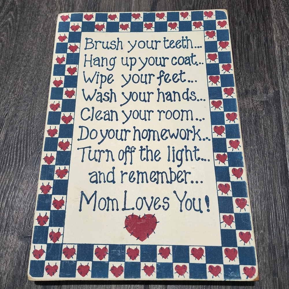 Cottage Core Farmhouse Primitive Wooden Sign “Mom Loves You”
